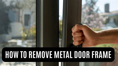 removing metal door frames in house|removing a door frame interior.